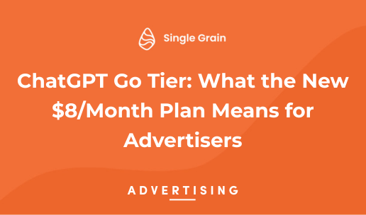 ChatGPT Go Tier: What the New $8/Month Plan Means for Advertisers