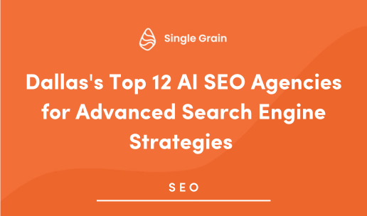 Dallas’s Top 12 AI SEO Agencies for Advanced Search Engine Strategies in 2025